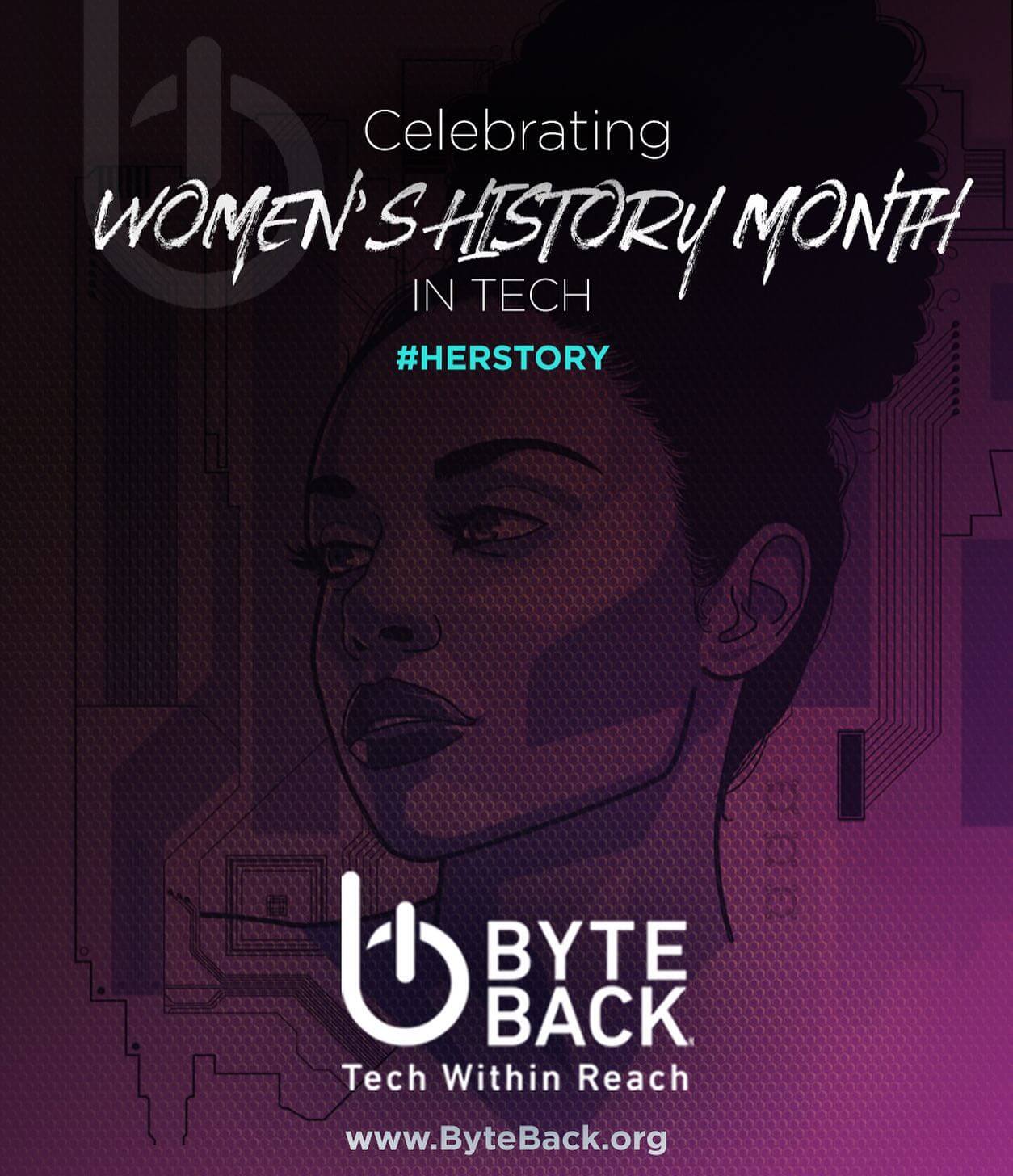Byte Back Celebrates WOMEN IN TECH for March 2022